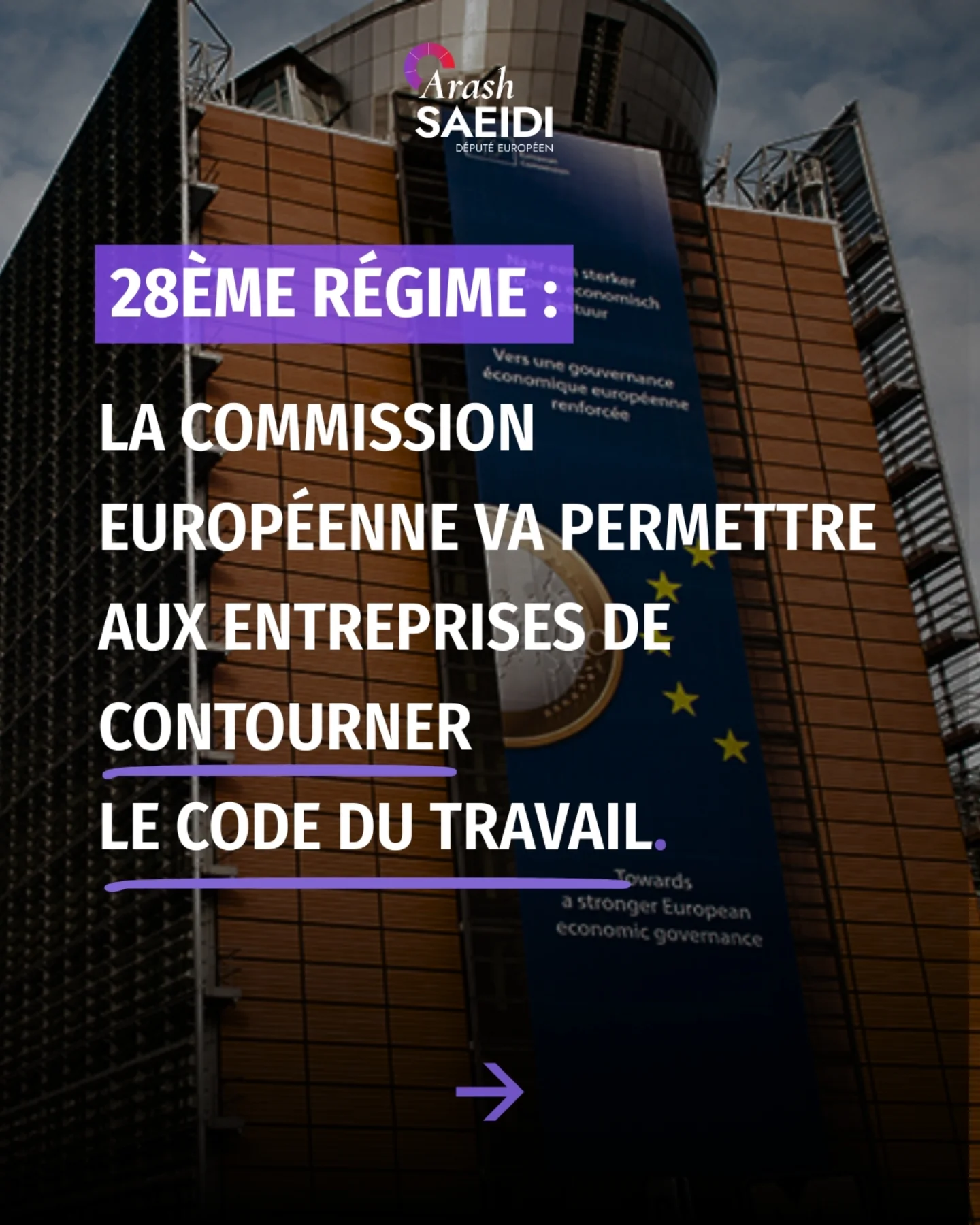 Avec le 28e Régime, la Commission européenne va permettre aux entreprises de contourner le droit du travail !